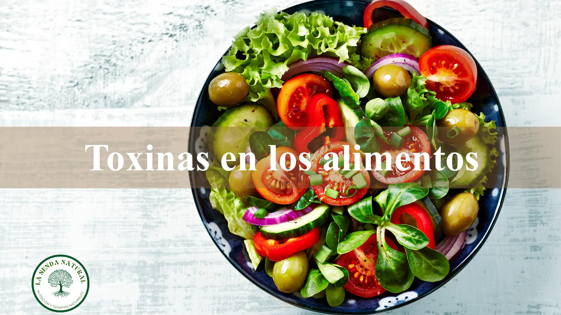 Toxinas en los alimentos